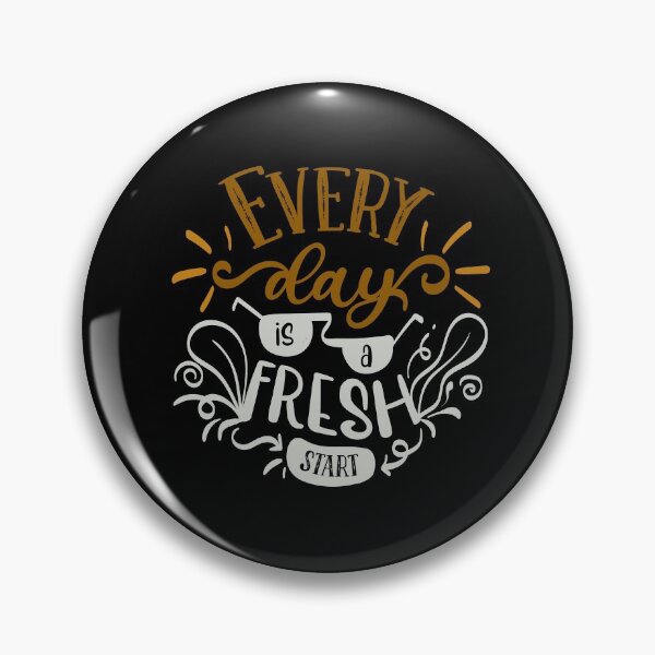 Item preview, Everyday Is a Fresh Start designed and sold by FOX1999-Design.