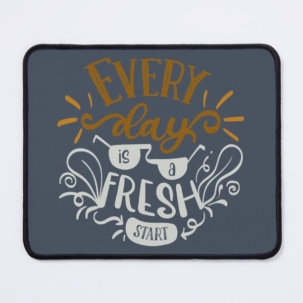 Item preview, Everyday Is a Fresh Start designed and sold by FOX1999-Design.