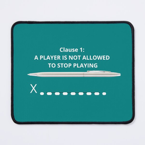 Item preview, Squid Game: A Player Is Not Allowed to Stop Playing designed and sold by CheekyGrace.