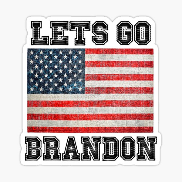 Lets Go Brandon Sticker by DesignMacy