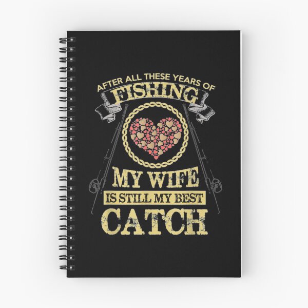 Item preview, Fishing Hus Fis My Wife Is Still My Best Catch designed and sold by idabry.