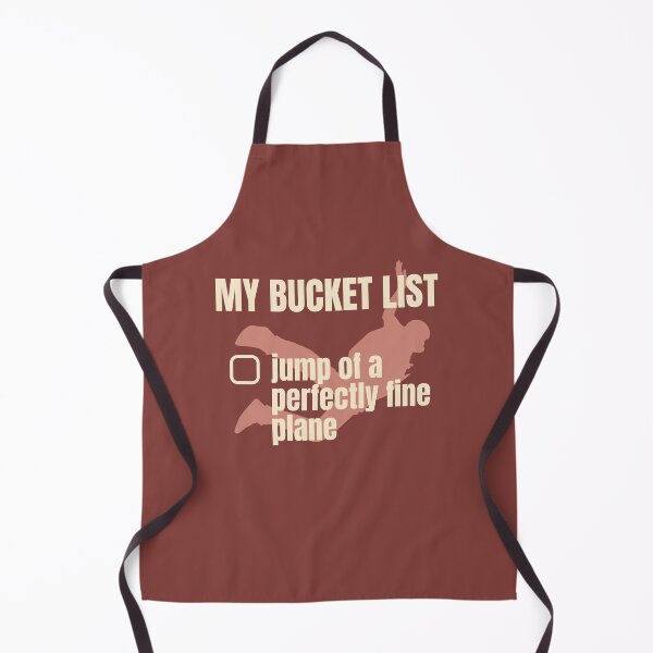 Item preview, My Bucket List, Skydiving, Jump of a Perfectly good fine Planes designed and sold by notasimp.