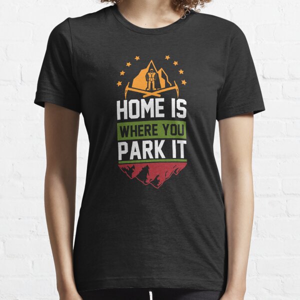 lustiges Wohnwagen Langarmshirt Home is where you park it Camping