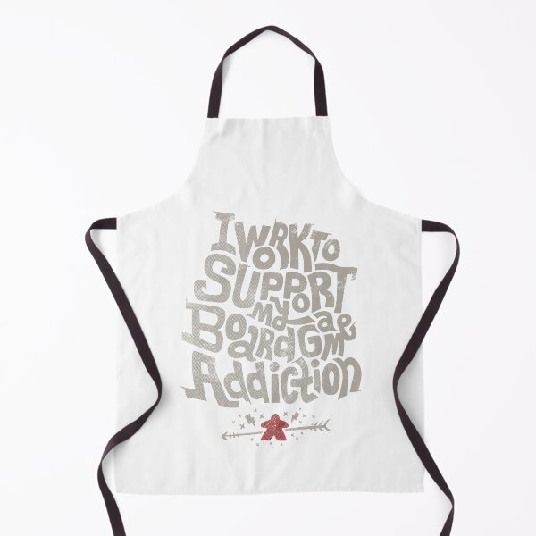 Item preview, I Work To Support My Board Game Addiction (light) designed and sold by RoleplayRealm.