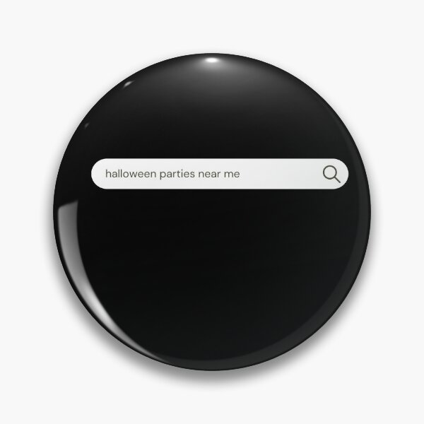 Item preview, Halloween parties near me google search bar designed and sold by Ahmer Qureshi.