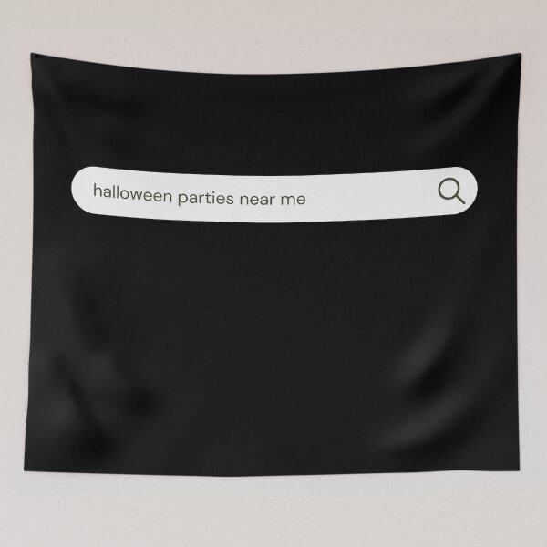 Item preview, Halloween parties near me google search bar designed and sold by Ahmer Qureshi.