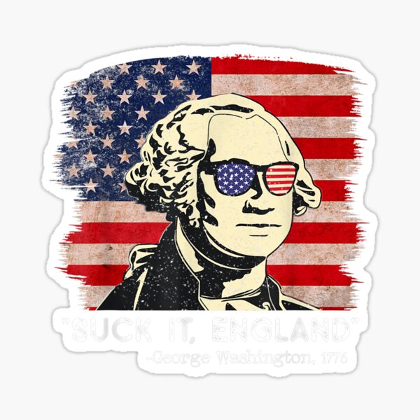 Item preview, Suck It England 4th Of July George Washington designed and sold by idabry.