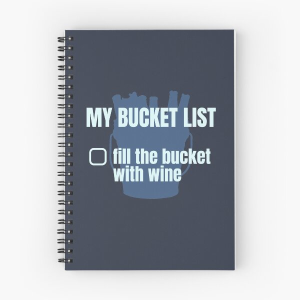 Item preview, My bucket list, Fill the bucket with wine designed and sold by notasimp.