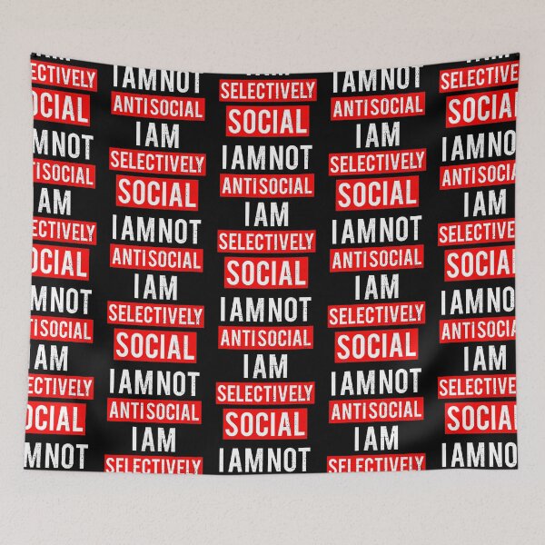 Item preview, Im Not Anti Social Im Selectively Social designed and sold by FNStuff.