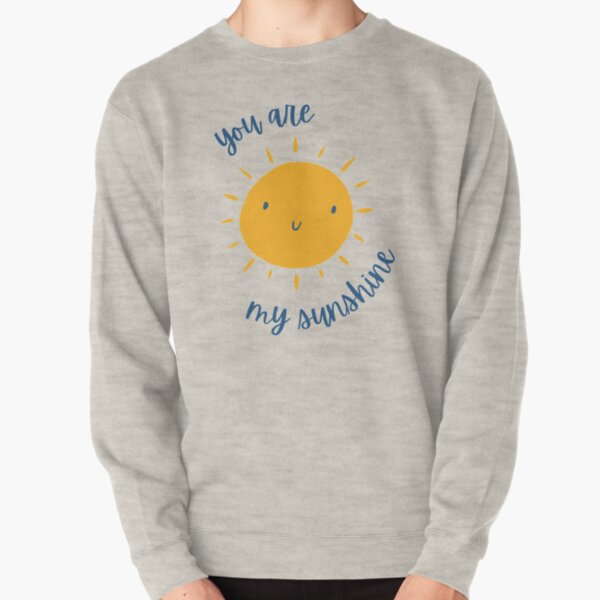 you are my sunshine sweater