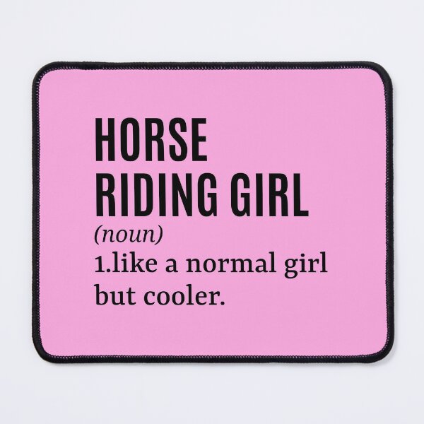 Item preview, Horse Riding Girl - Horse Rider Funny Quote designed and sold by MountainD.