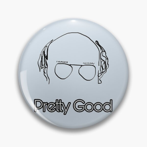 Item preview, Curb Your Enthusiasm Pretty Good   designed and sold by Porgstar.
