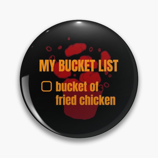 Item preview, My Bucket List, Bucket of fried chicken designed and sold by notasimp.