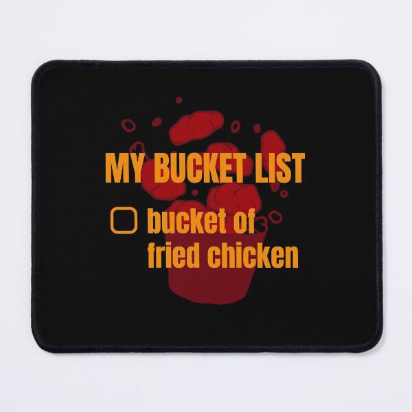 Item preview, My Bucket List, Bucket of fried chicken designed and sold by notasimp.