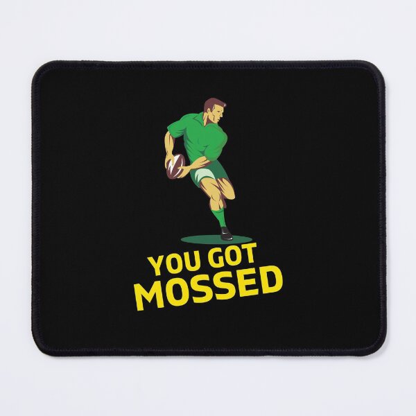 Item preview, You Got Mossed - You Got Mossed Rugby Lover Funny- You Got Mossed Rugby Fire Ball designed and sold by ExploreTheStore.