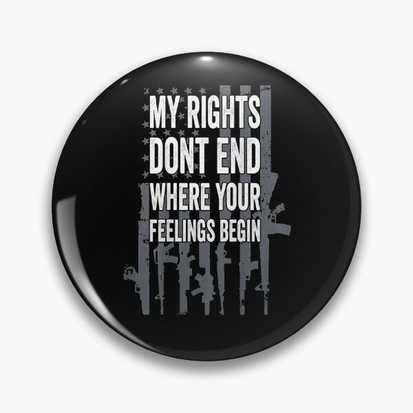Item preview, My Rights Dont End Where Your Feelings Begin Pro Gun BACK designed and sold by Chanielshian.