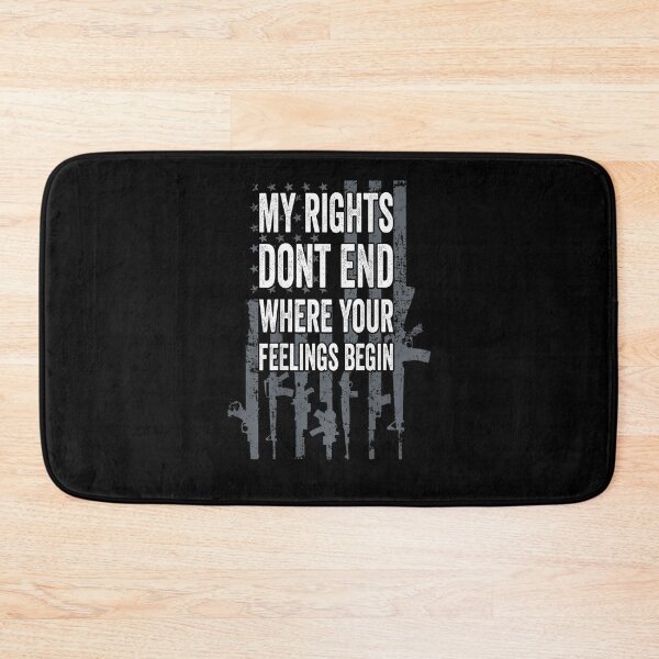 Item preview, My Rights Dont End Where Your Feelings Begin Pro Gun BACK designed and sold by Chanielshian.