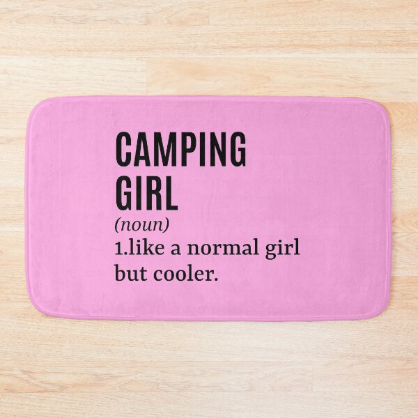Item preview, Camping Girl - Camper Funny Quote designed and sold by MountainD.