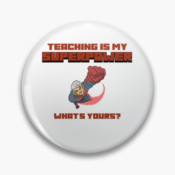 Item preview, Teaching is my superpower - Super teacher designed and sold by Dvzshirts.