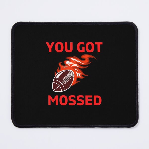 Item preview, You Got Mossed - You Got Mossed Rugby Lover Funny- You Got Mossed Rugby Fire Ball designed and sold by ExploreTheStore.