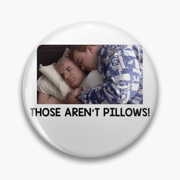 Item preview, Those Aren't Pillows! designed and sold by JamieJacquelin3.
