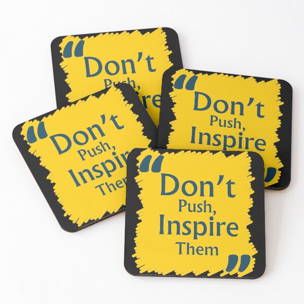 Item preview, Don't Push Inspire Them designed and sold by SuperCutsTshirt.