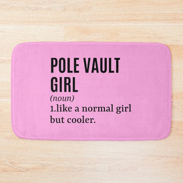 Item preview, Pole Vault Girl - Pole Vaulter Funny Quote designed and sold by MountainD.