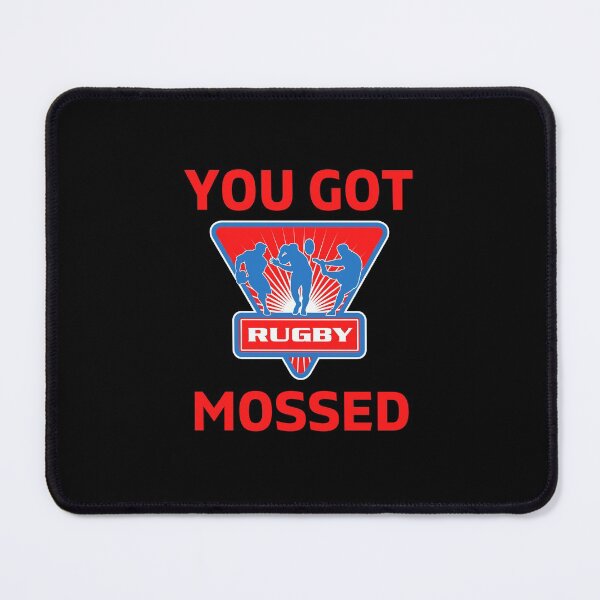 Item preview, You Got Mossed - You Got Mossed Rugby Lover Funny - You Got Mossed Rugby Fire Ball designed and sold by ExploreTheStore.