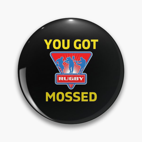 Item preview, You Got Mossed - You Got Mossed Rugby Lover Funny - You Got Mossed Rugby Fire Ball designed and sold by ExploreTheStore.