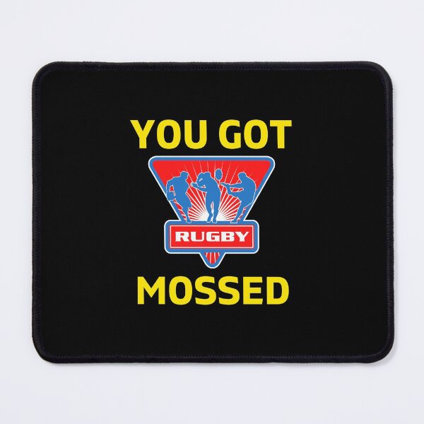 Item preview, You Got Mossed - You Got Mossed Rugby Lover Funny - You Got Mossed Rugby Fire Ball designed and sold by ExploreTheStore.