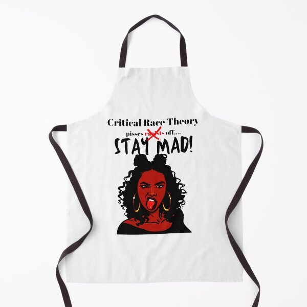 Item preview, Critical Race Theory-Stay Mad designed and sold by mosescdr5.
