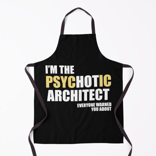 Item preview, Gift For A Psychotic Architect ,Funny Gift designed and sold by AYOUCHKA.