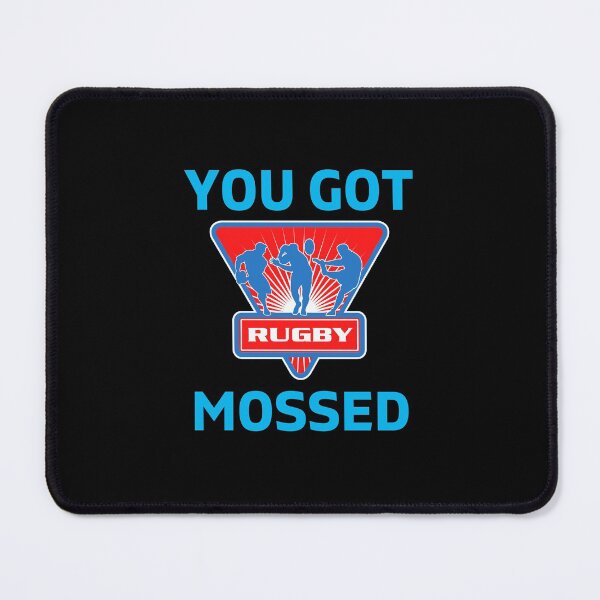 Item preview, You Got Mossed - You Got Mossed Rugby Lover Funny - You Got Mossed Rugby Fire Ball designed and sold by ExploreTheStore.