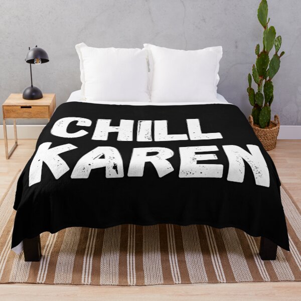 Artikelvorschau, Chill Karen - Halt die Klappe Karen Meme entworfen und verkauft von CaitU.