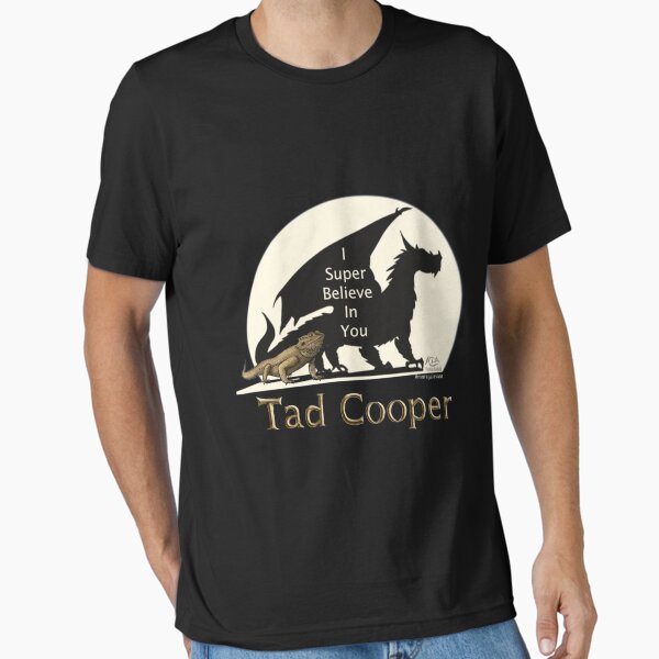 Item preview, Galavant I Super Believe in You Tad Cooper designed and sold by JeremyDav.