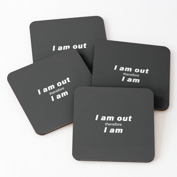 Item preview, I am out therefore I am designed and sold by wlwirl.