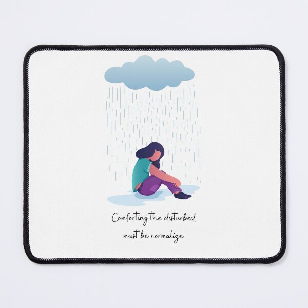 Item preview, Comforting the Disturbed must be Normalize designed and sold by Tiredmenphilo.