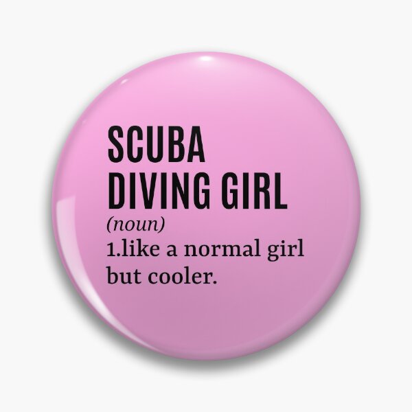 Item preview, Scuba Diving Girl - Scuba Diver Funny Quote designed and sold by MountainD.