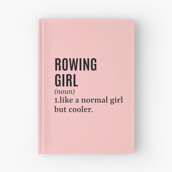 Item preview, Rowing Girl - Rower Funny Quote designed and sold by MountainD.
