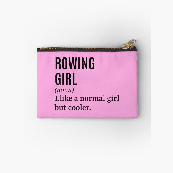 Item preview, Rowing Girl - Rower Funny Quote designed and sold by MountainD.