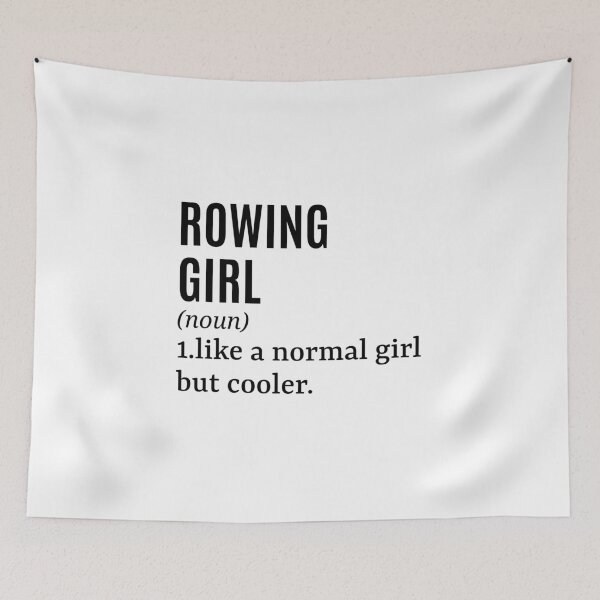 Item preview, Rowing Girl - Rower Funny Quote designed and sold by MountainD.