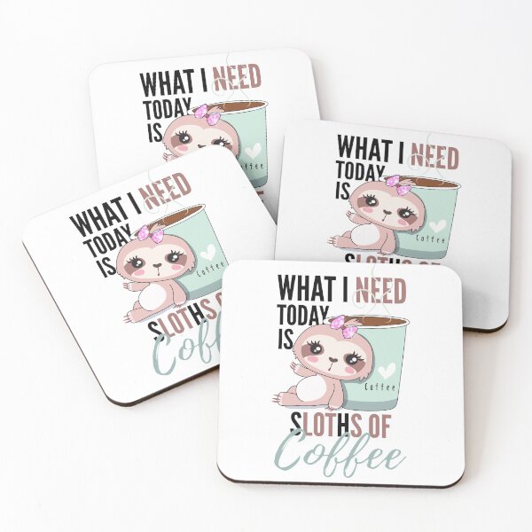 Item preview, What I need today is sloths of coffee cute sloth cartoon with coffee mug designed and sold by portrait4you.