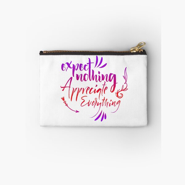 Item preview, Expect Nothing Appreciate Everything designed and sold by SuperCutsTshirt.