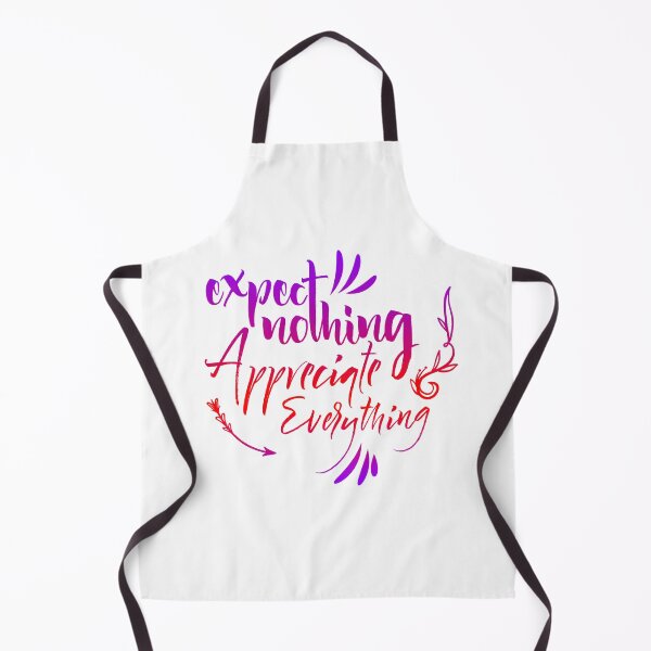 Item preview, Expect Nothing Appreciate Everything designed and sold by SuperCutsTshirt.