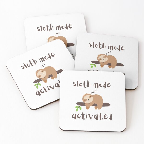 Item preview, Sloth Mode Activated designed and sold by Starlett Designs.