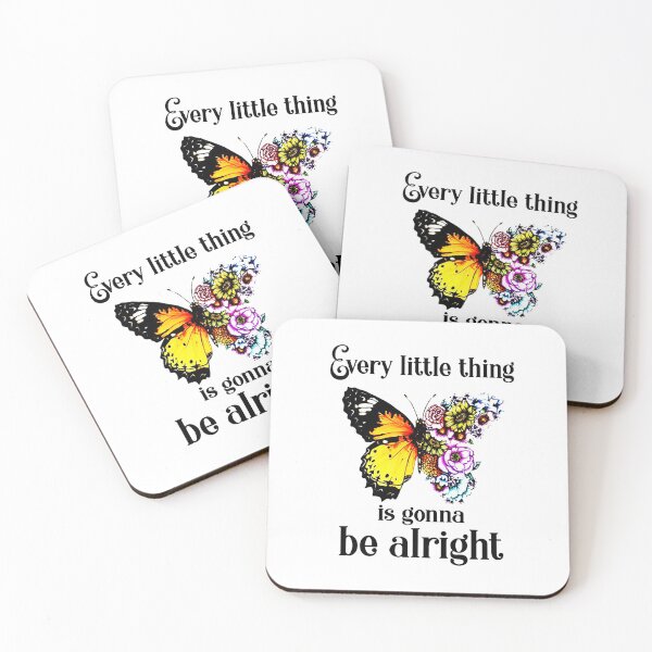 Item preview, Every Little Thing Is Gonna Be Alright Butterfly Flower designed and sold by mosescdr5.