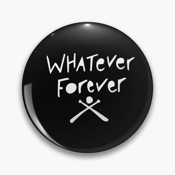 Item preview, Whatever Forever designed and sold by SleepyWraith.