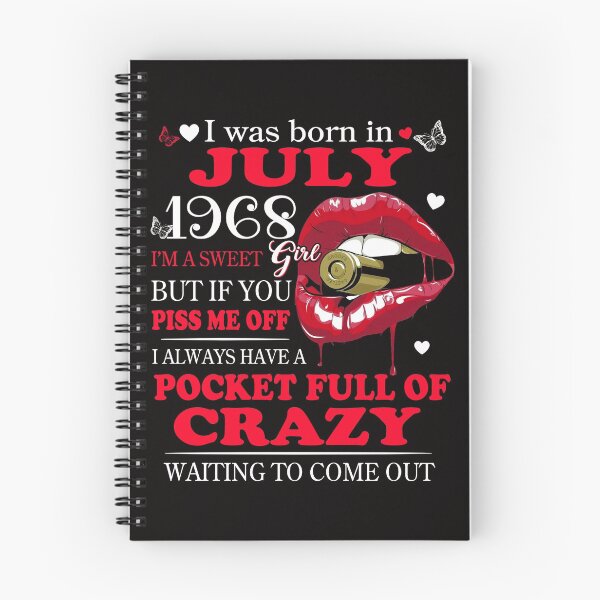 Item preview, 1968_SWEET JULY GIRL BUT IF YOU PISS ME OFF I ALWAYS HAVE A POCKET FULL OF CRAZY WAITING TO COME OUT designed and sold by TheModernGeekSt.