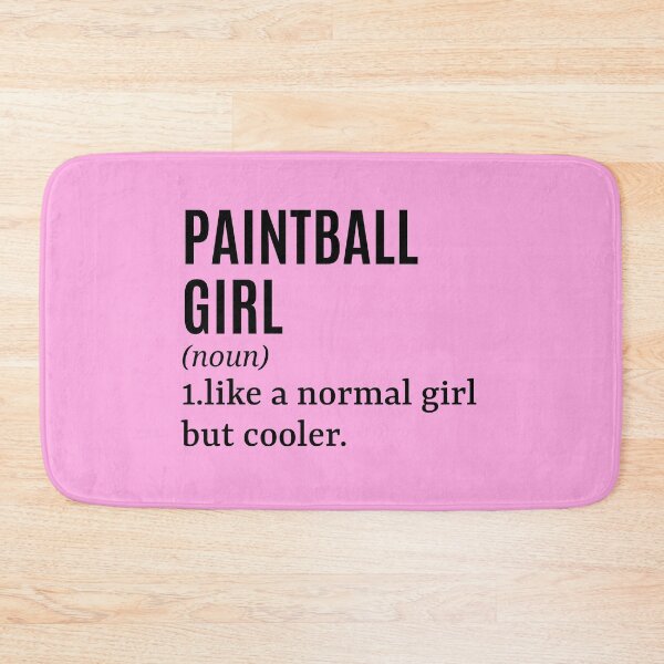 Item preview, Paintball Girl - Paintballer Funny Quote designed and sold by MountainD.