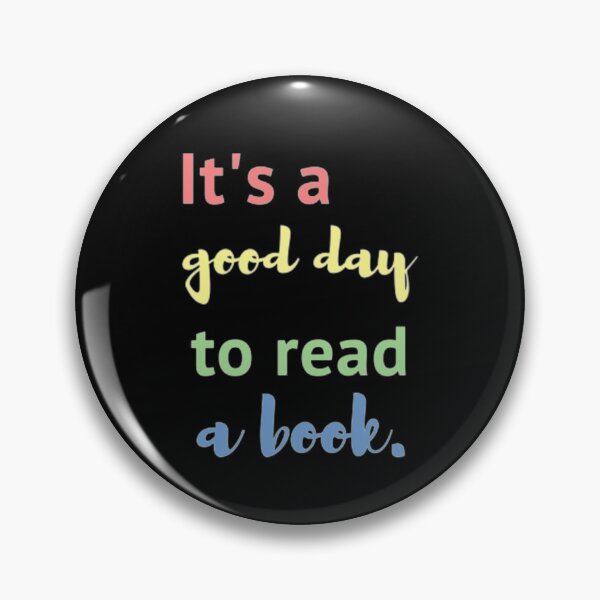 Item preview, It's a good day to read a book. designed and sold by nowtistore.